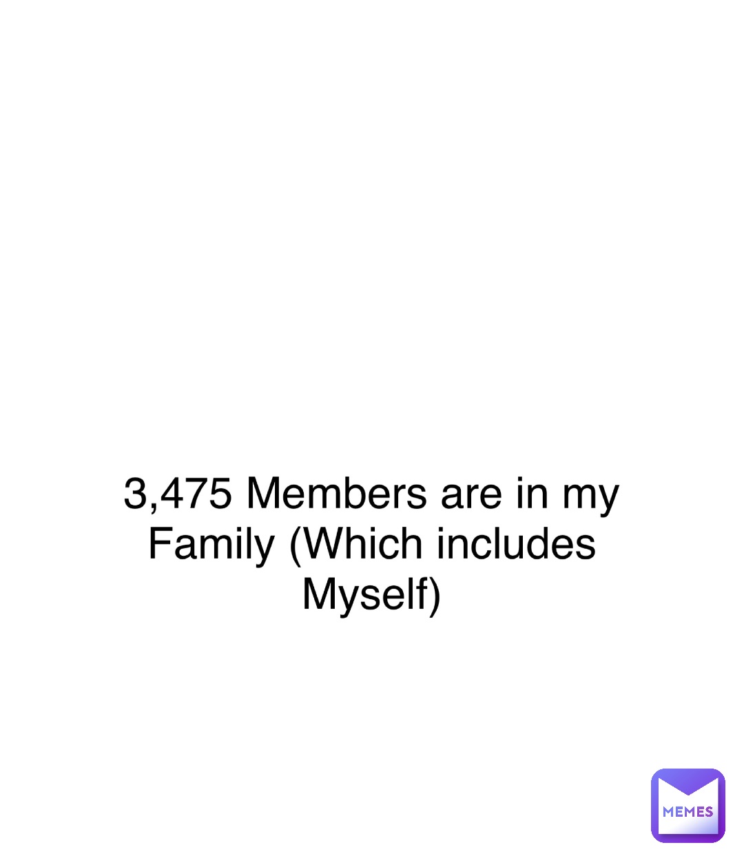 Double tap to edit A113GR Memes