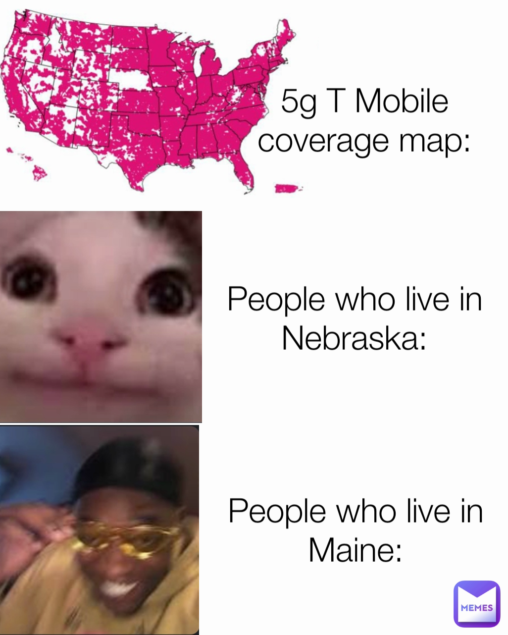 People who live in Maine: People who live in Nebraska: 5g T Mobile coverage map: