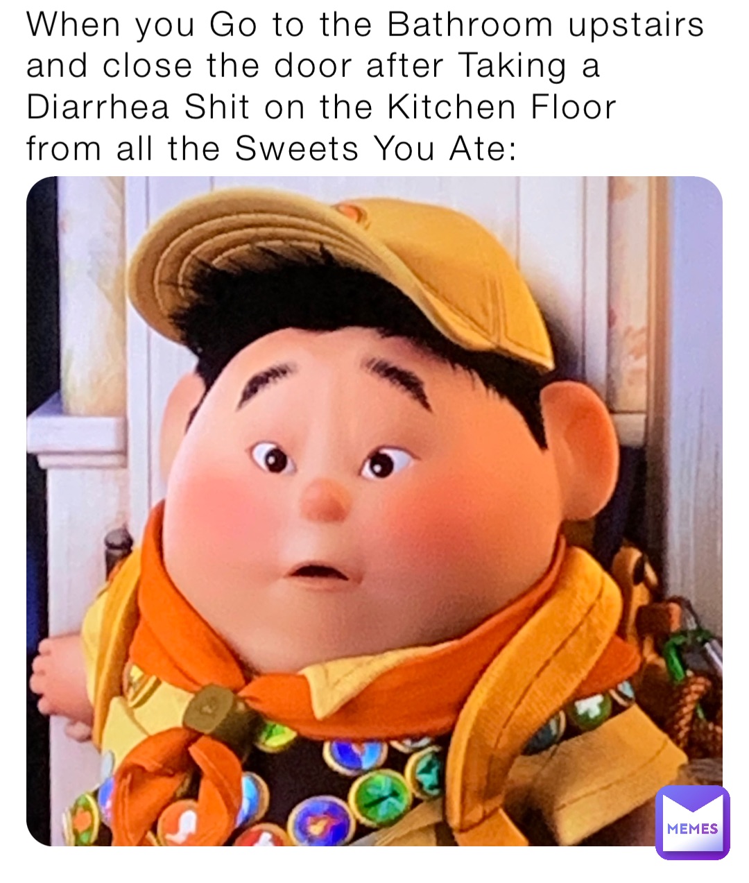 When you Go to the Bathroom upstairs and close the door after Taking a