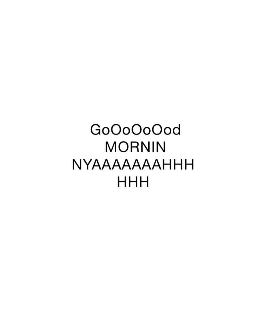 I just got up at 7:15