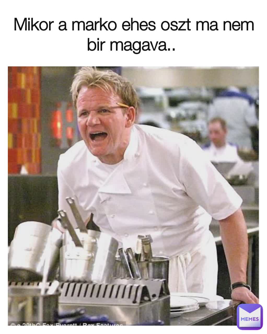 Mikor a marko ehes oszt ma nem bir magava.. 