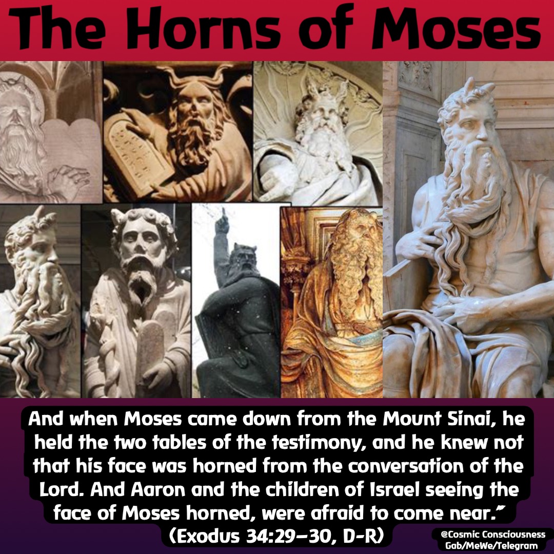 The Horns of Moses And when Moses came down from the Mount Sinai, he ...