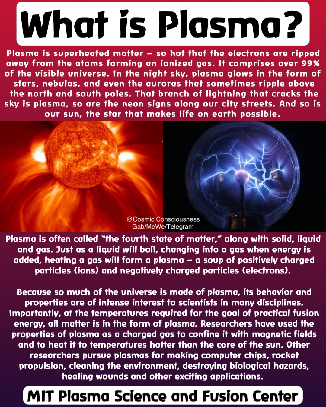 What Is Plasma Plasma Is Superheated Matter So Hot That The 