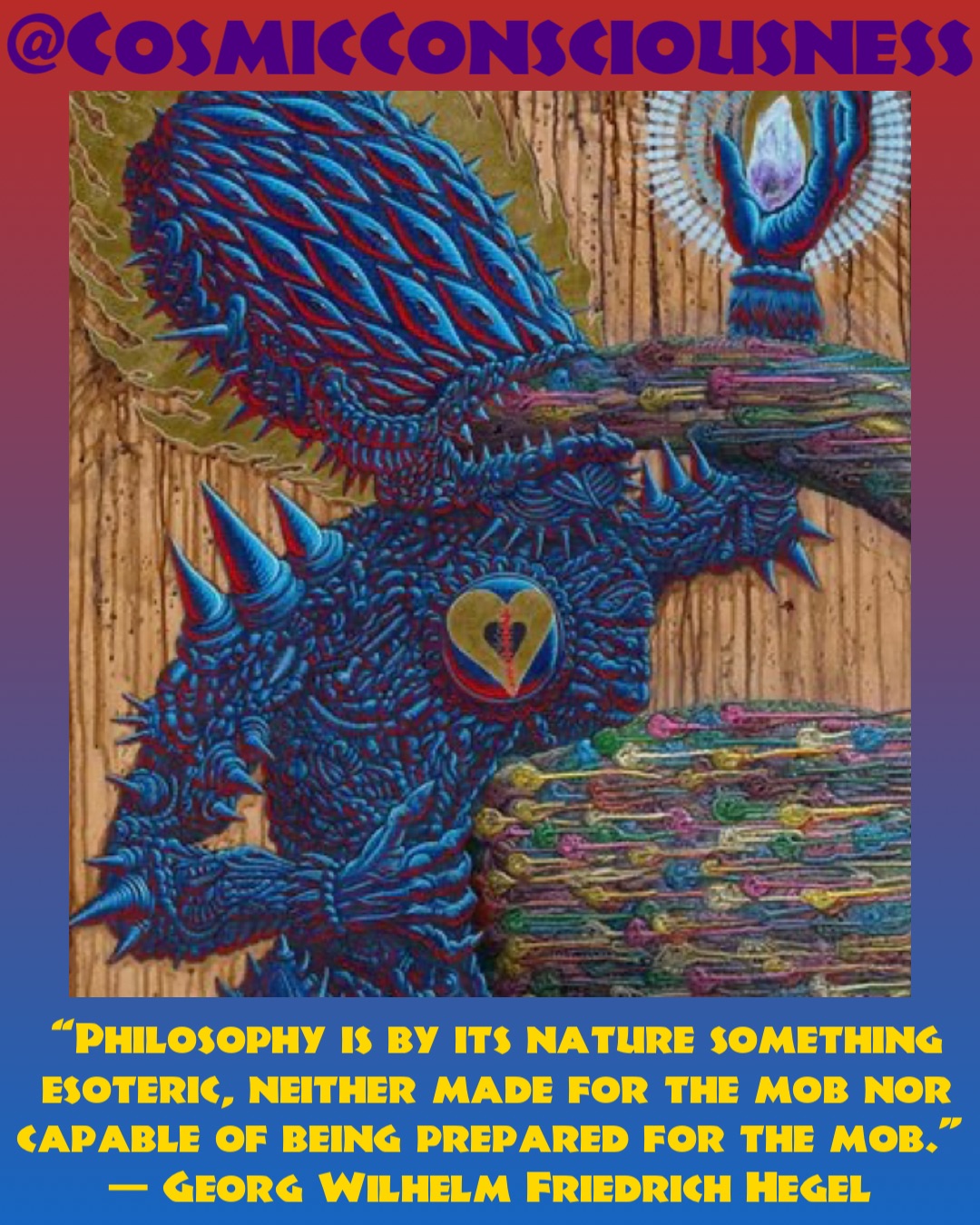 “Philosophy is by its nature something esoteric, neither made for the mob nor capable of being prepared for the mob.”
— Georg Wilhelm Friedrich Hegel