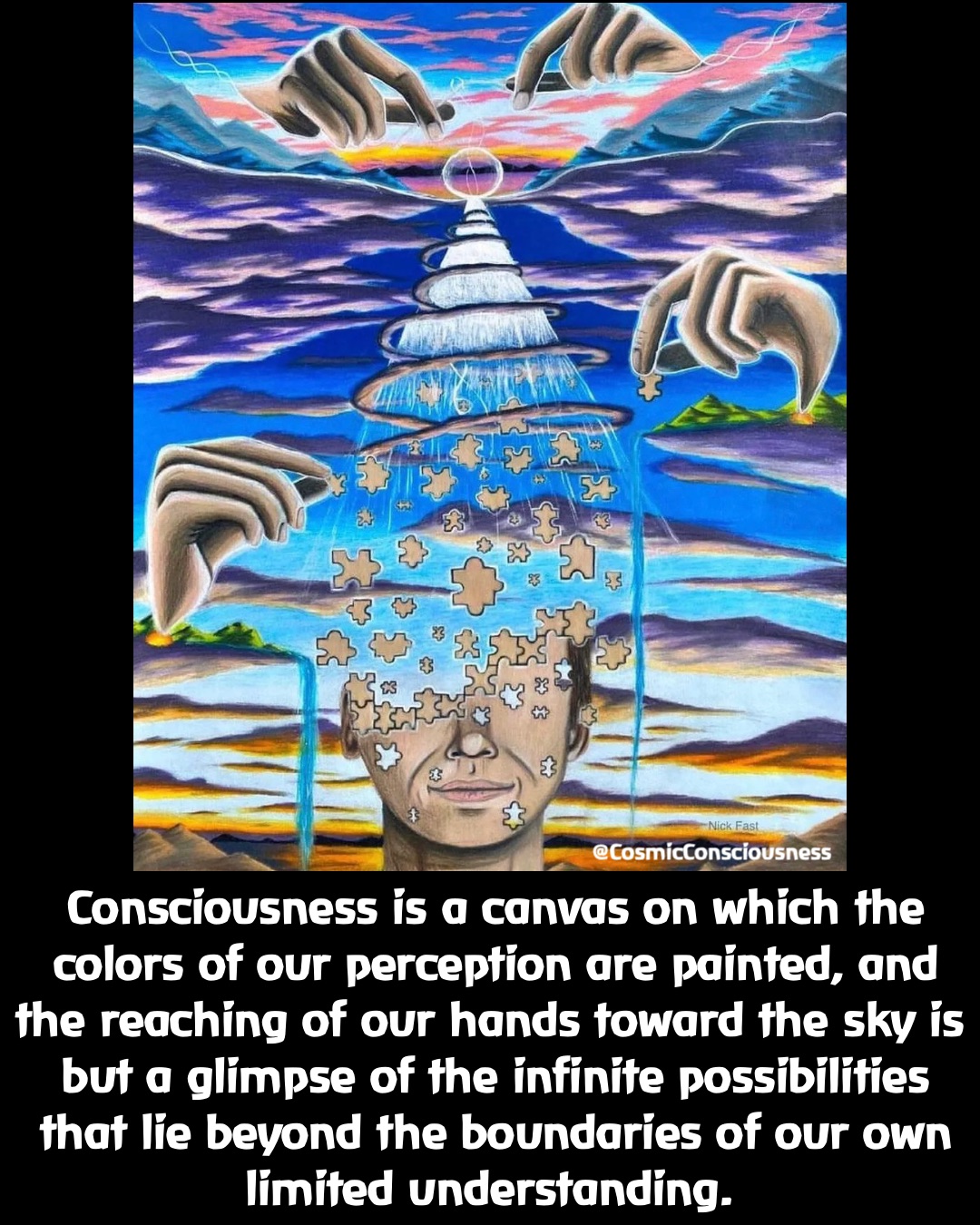 Consciousness is a canvas on which the colors of our perception are painted, and the reaching of our hands toward the sky is but a glimpse of the infinite possibilities that lie beyond the boundaries of our own limited understanding. @CosmicConsciousness