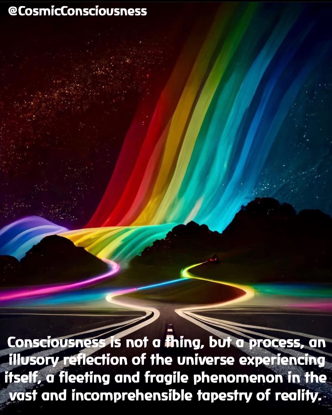Consciousness is not a thing, but a process, an illusory reflection of the universe experiencing itself, a fleeting and fragile phenomenon in the vast and incomprehensible tapestry of reality. @CosmicConsciousness