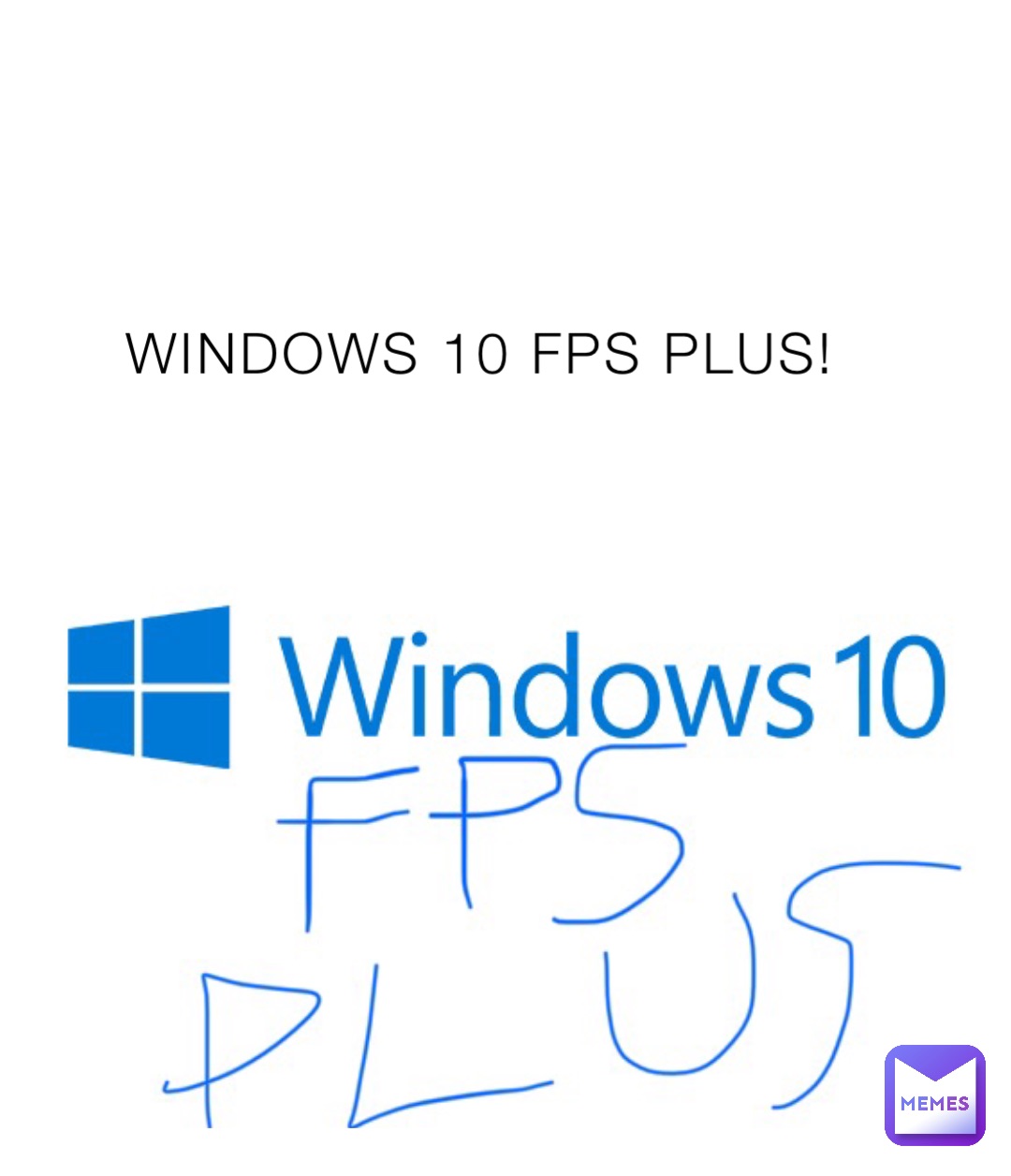 WINDOWS 10 FPS PLUS!