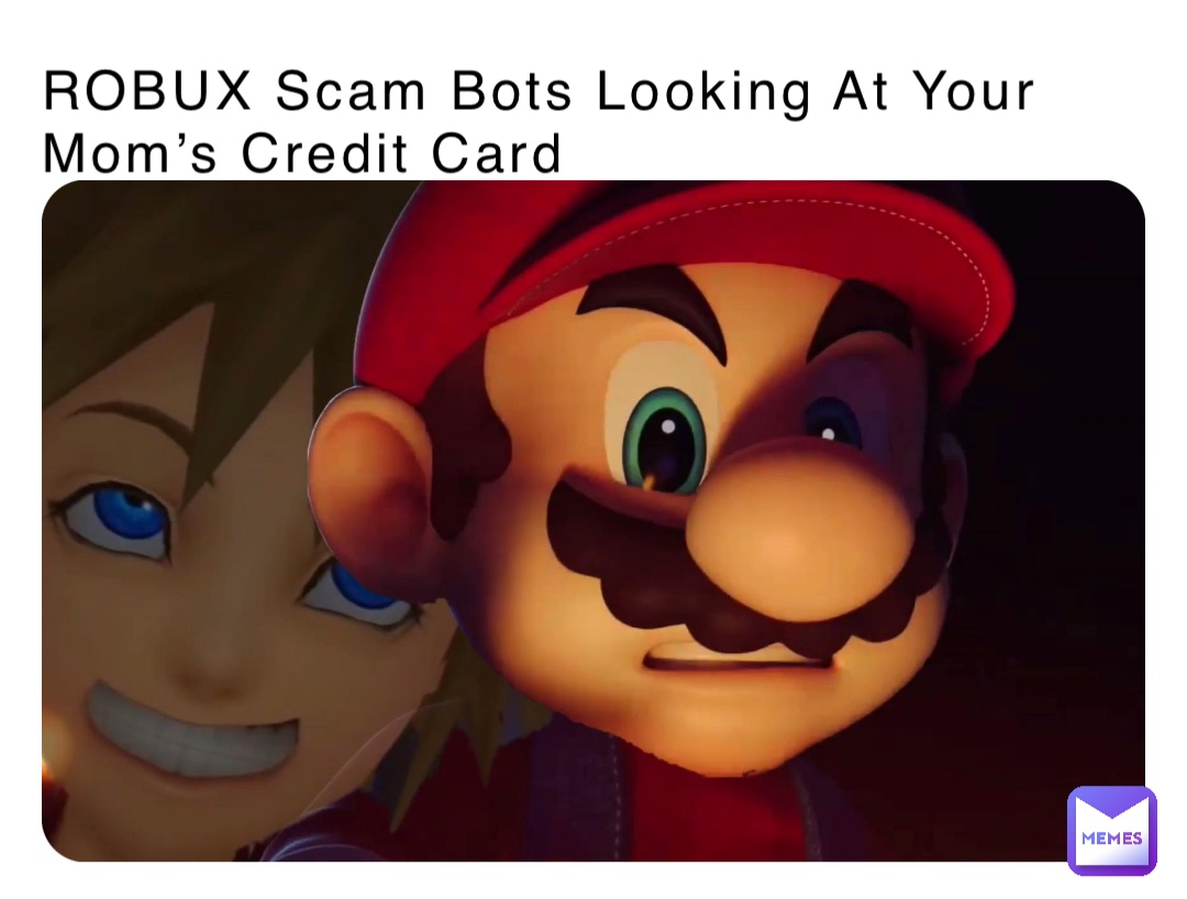 ROBUX Scam Bots Looking At Your Mom’s Credit Card