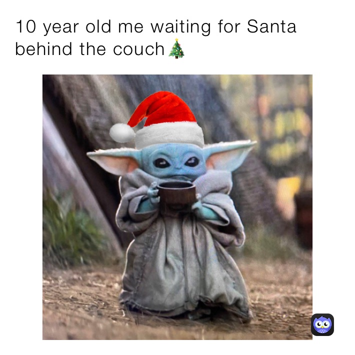 10 year old me waiting for Santa behind the couch🎄