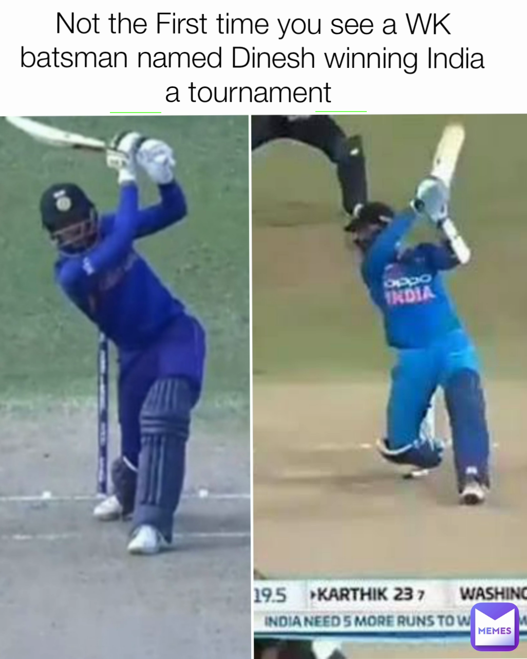 Not the First time you see a WK batsman named Dinesh winning India a tournament 