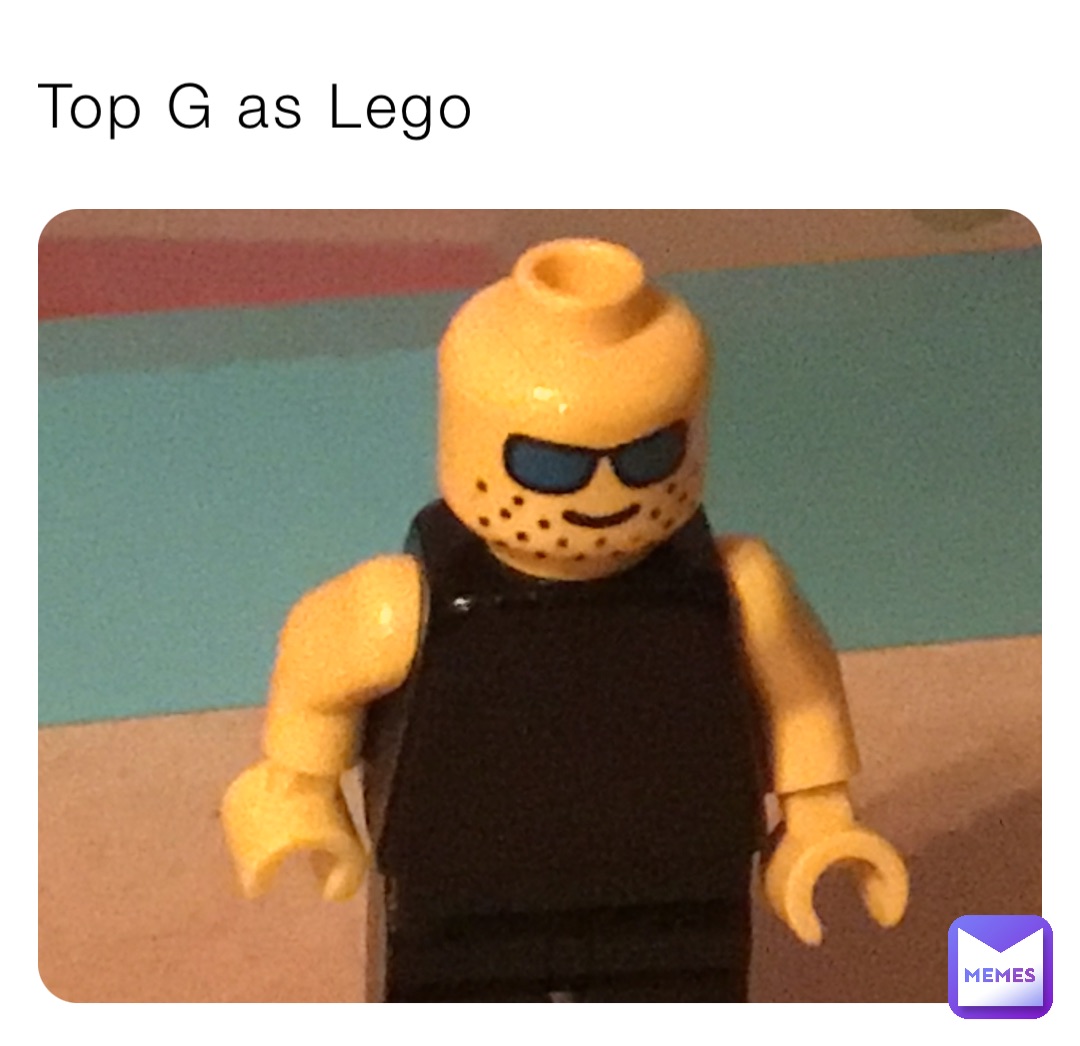 Top G as Lego