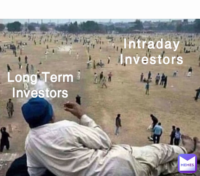 Long Term Investors Intraday Investors