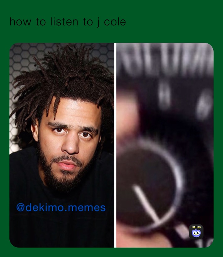how to listen to j cole
