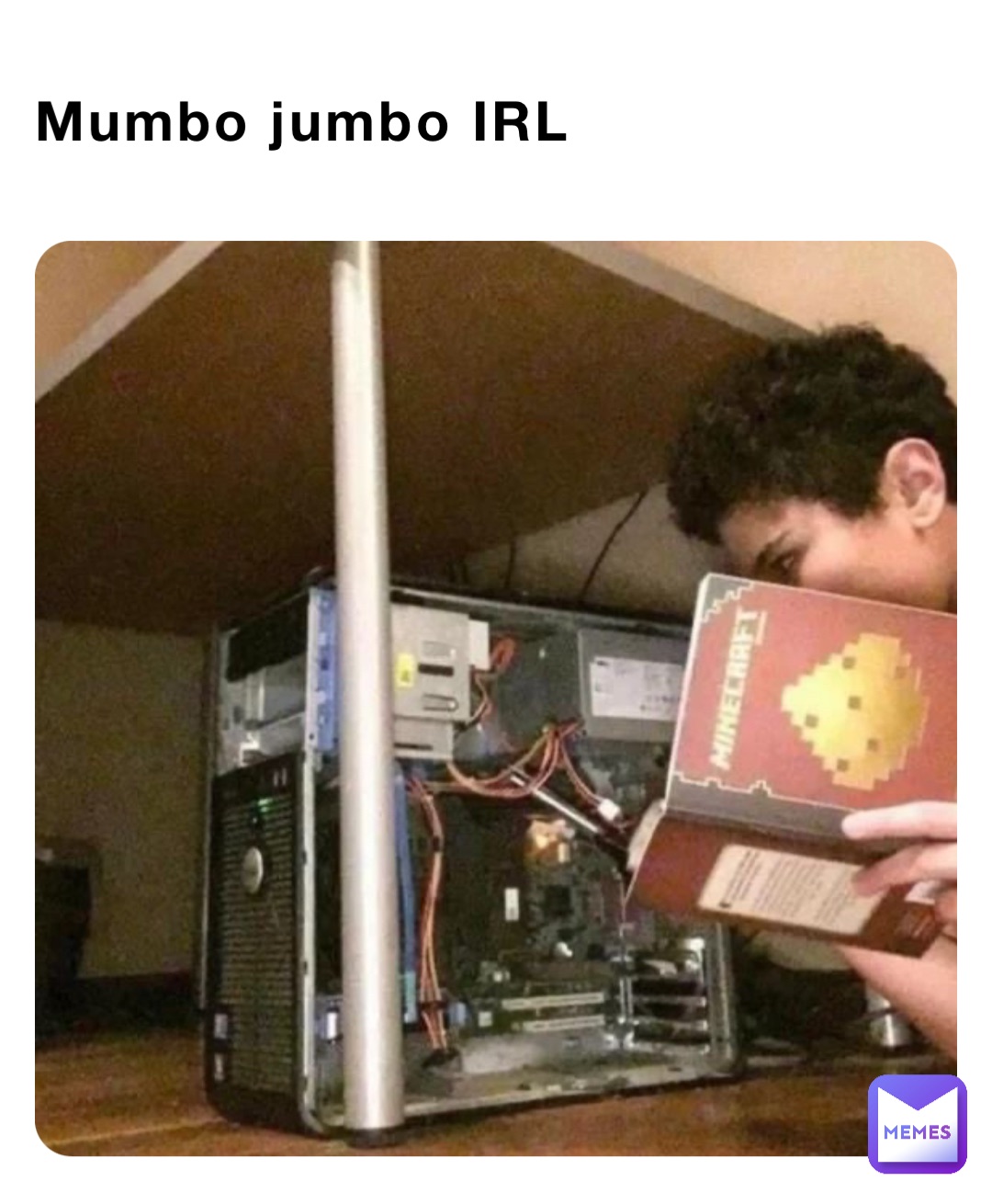 Mumbo jumbo IRL