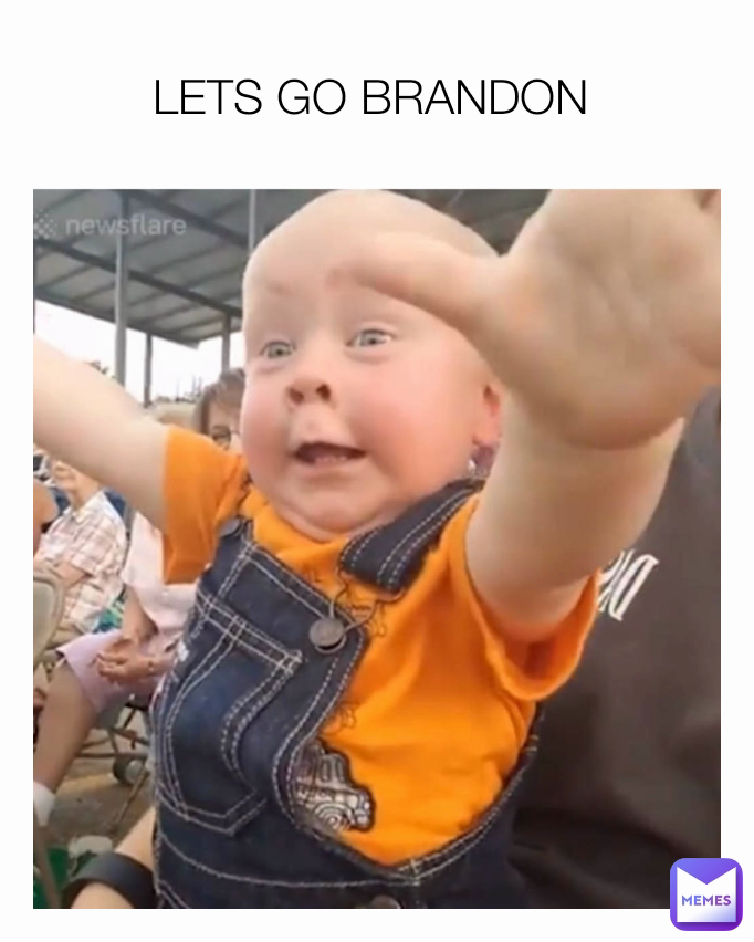 LETS GO BRANDON 