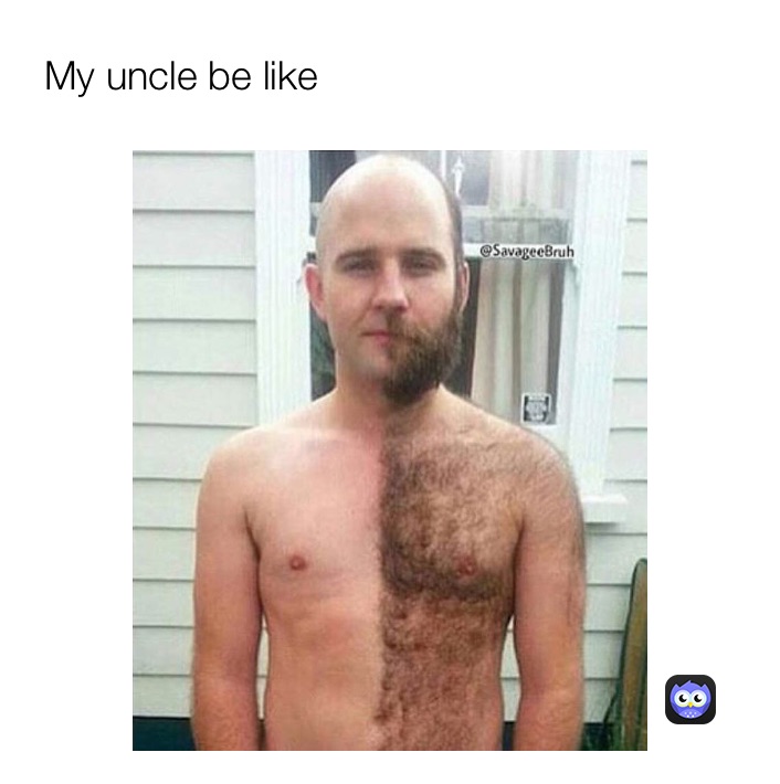 Meme by my_uncle_be_like