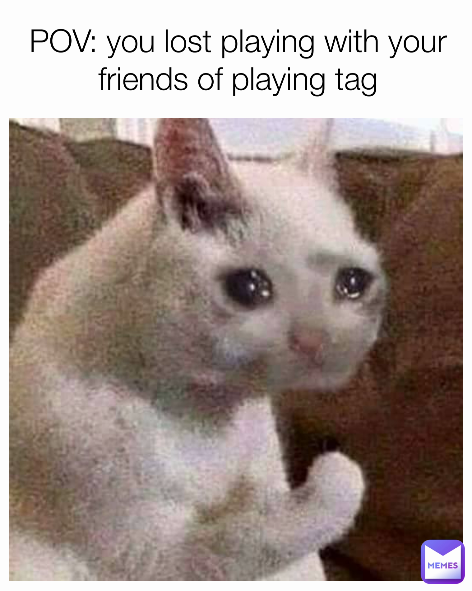 POV: you lost playing with your friends of playing tag