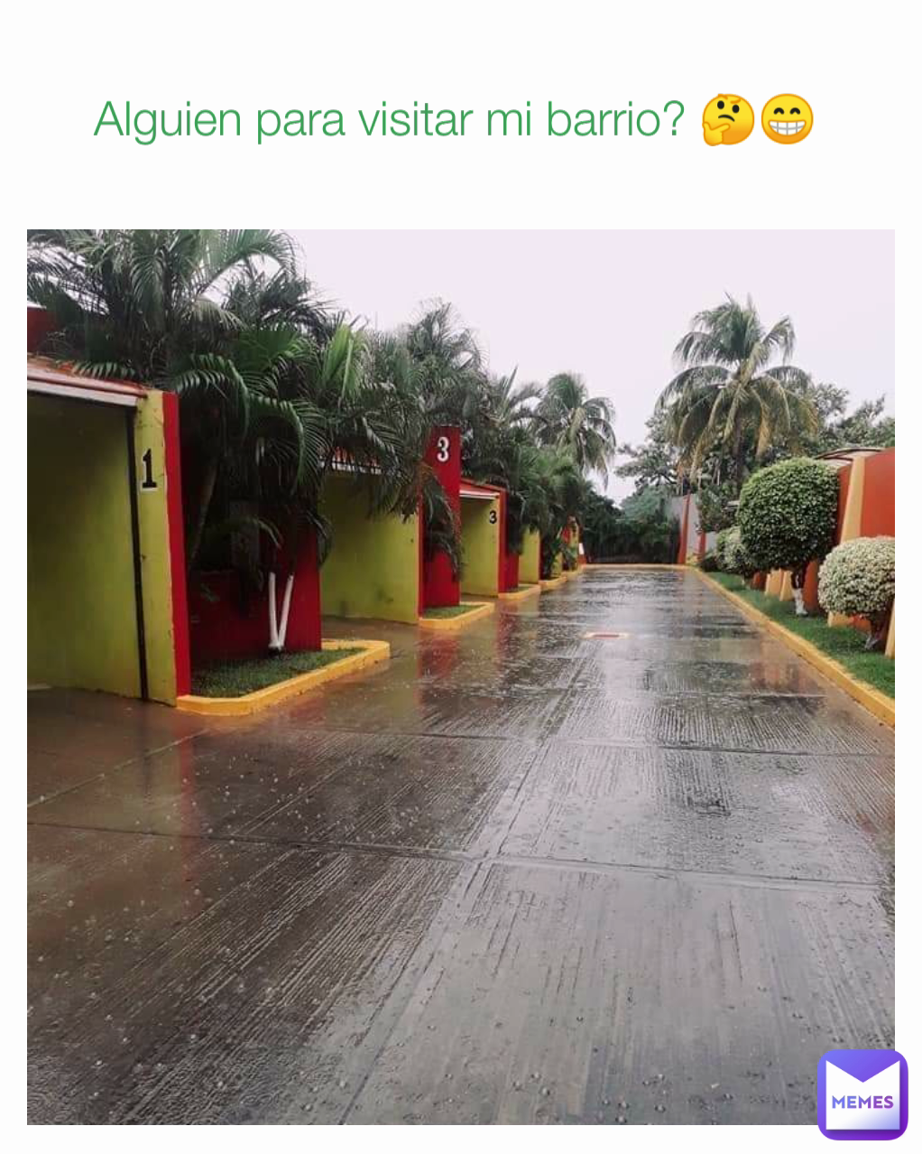 Alguien para visitar mi barrio? 🤔😁 