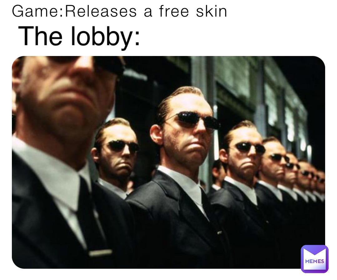 Game:Releases a free skin The lobby: