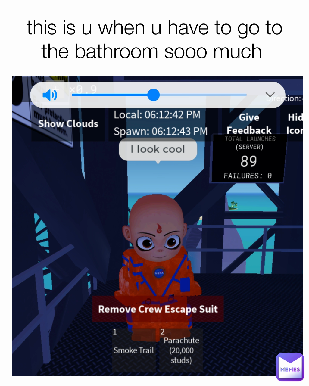 this is u when u have to go to the bathroom sooo much 