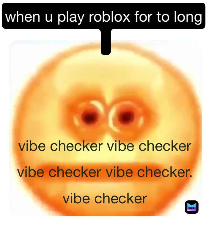 Post By Mrfatfart Albert Memes - roblox checker of vibes