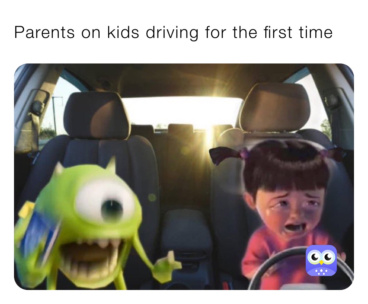 Parents on kids driving for the first time
