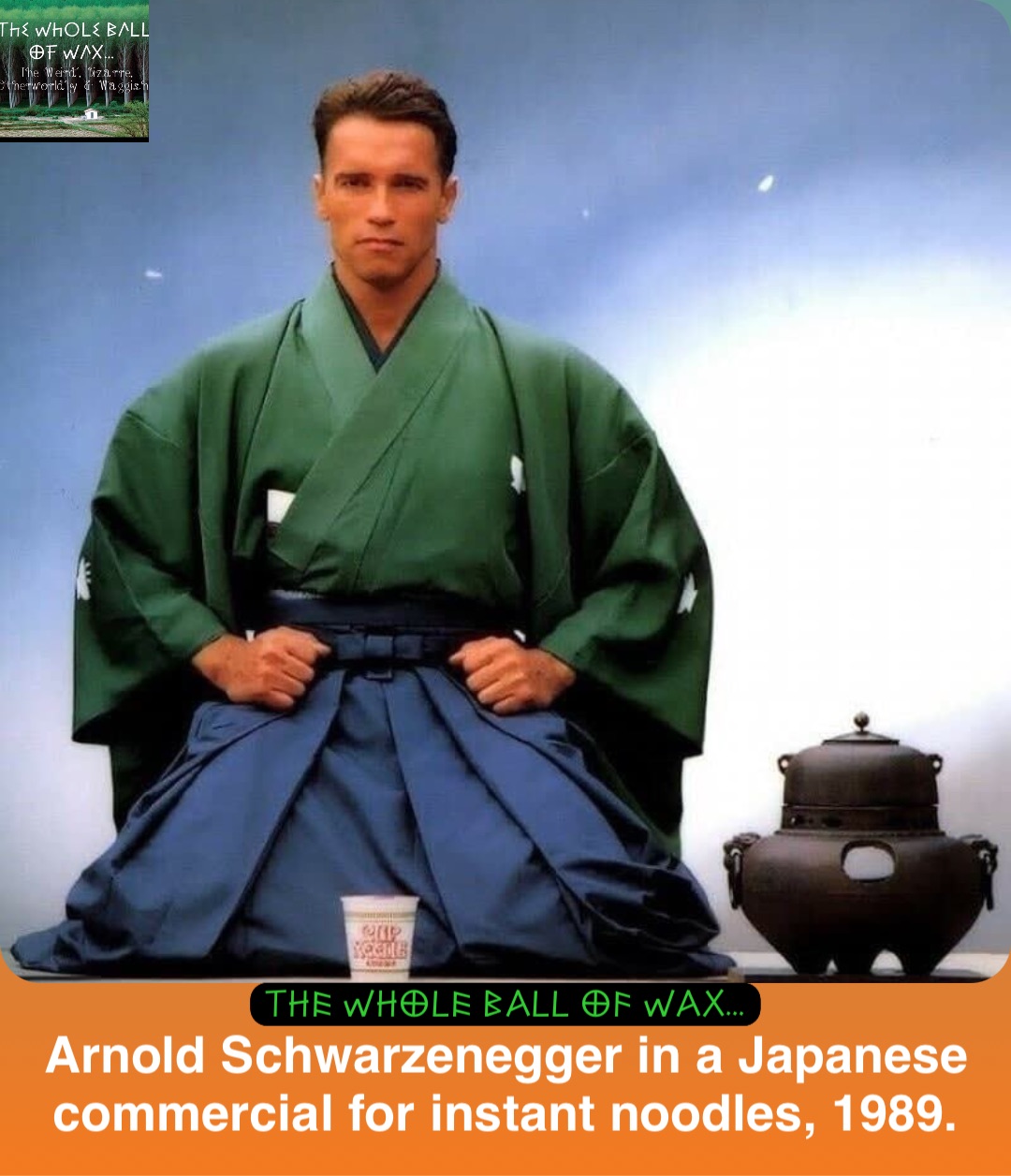 Double tap to edit Arnold Schwarzenegger in a Japanese commercial for instant noodles, 1989.