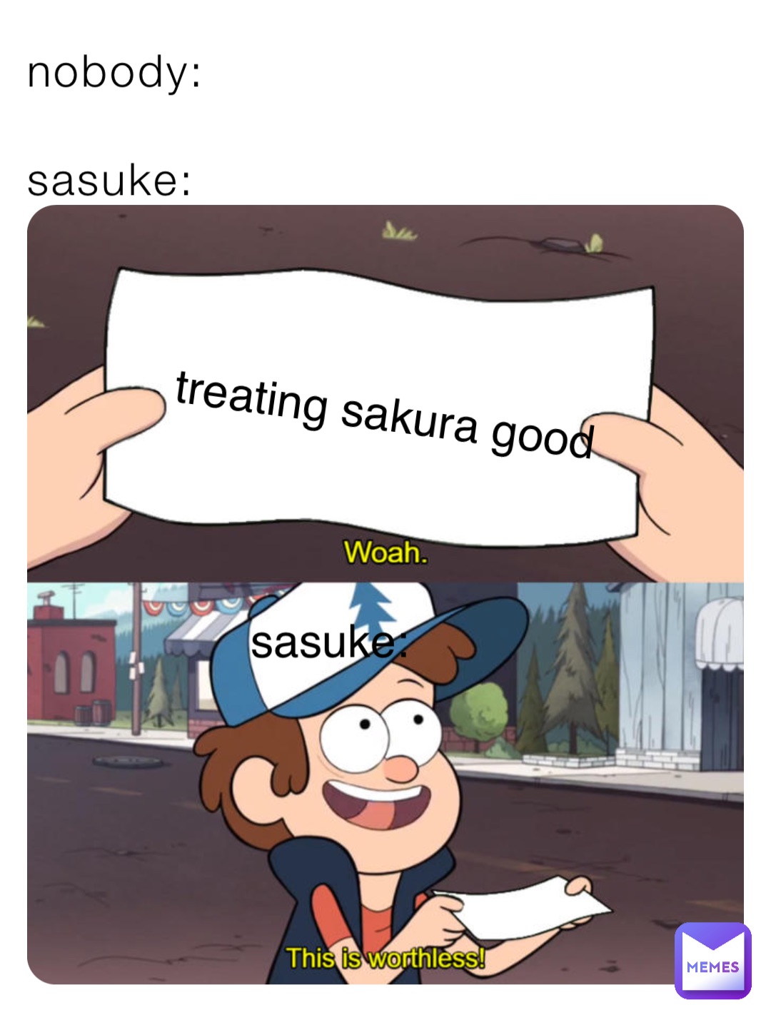 nobody: 

sasuke: treating sakura good sasuke: