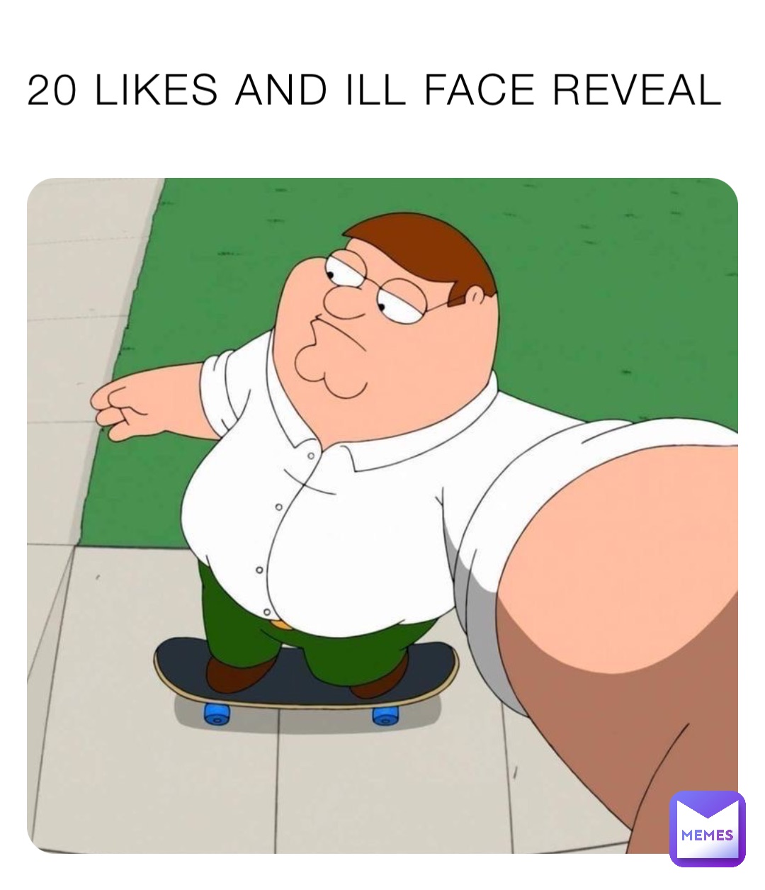 20 LIKES AND ILL FACE REVEAL