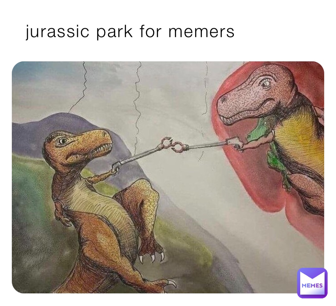 jurassic park for memers