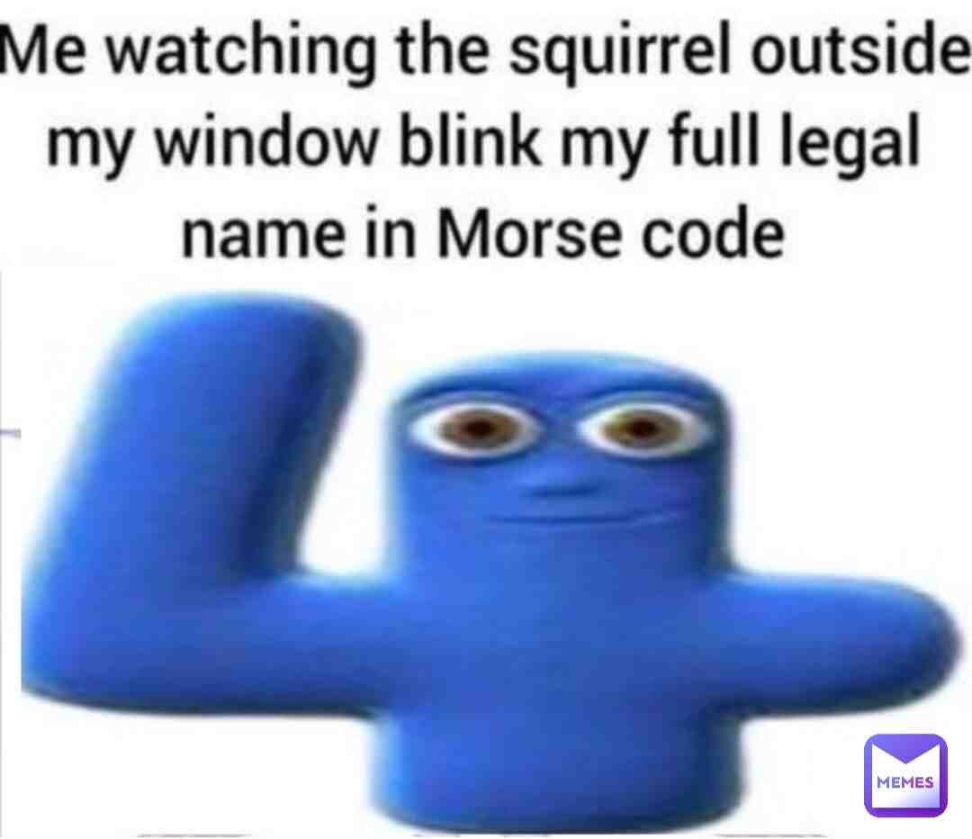Meme shared by @sugar_teeth