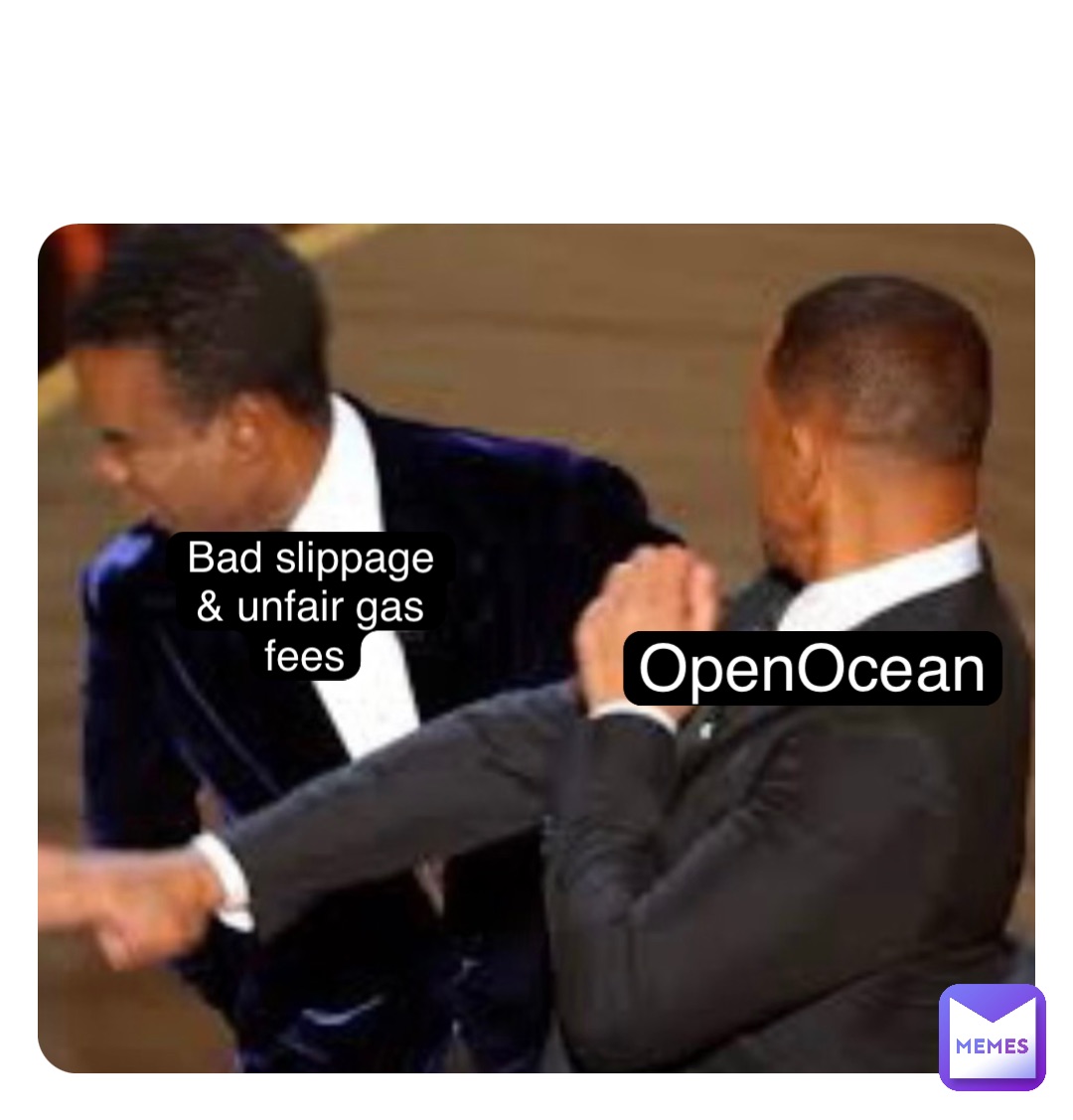 OpenOcean Bad slippage 
& unfair gas fees