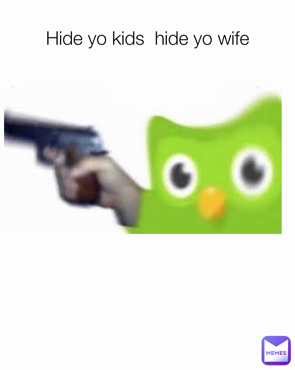 Hide yo kids  hide yo wife