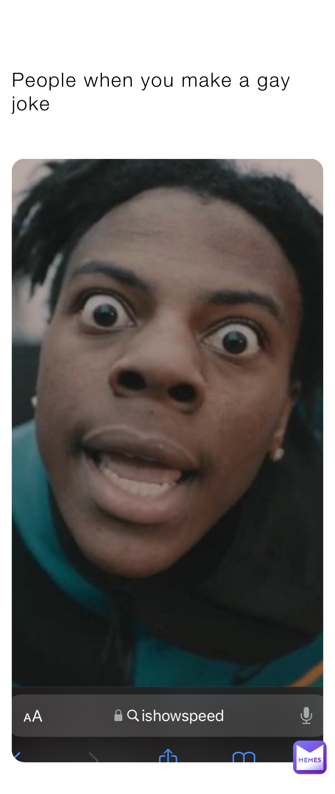 People when you make a gay joke