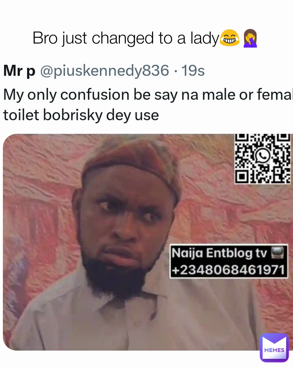 Bro just changed to a lady😂🤦