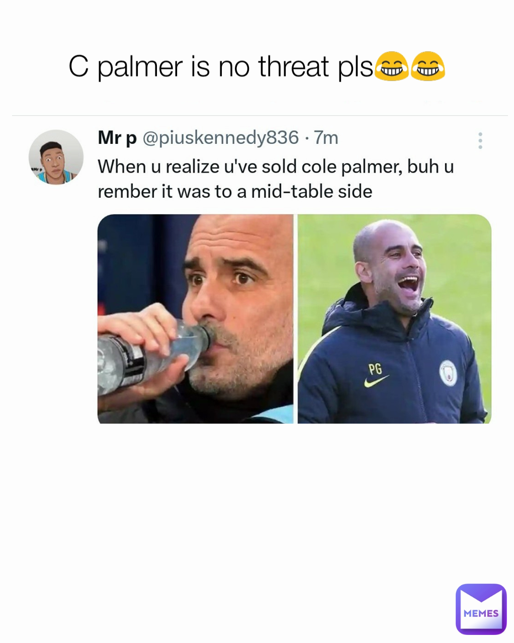 C palmer is no threat pls😂😂