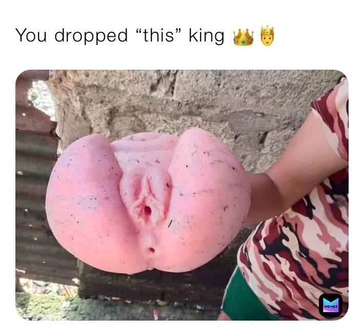 You dropped “this” king 👑🤴