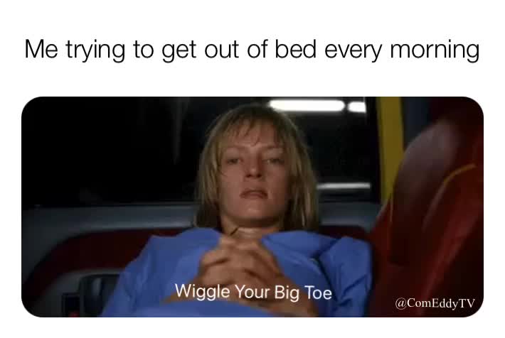 #comedy  #memes ​ #2020  #tarrantino  #wiggleyourbigtoe