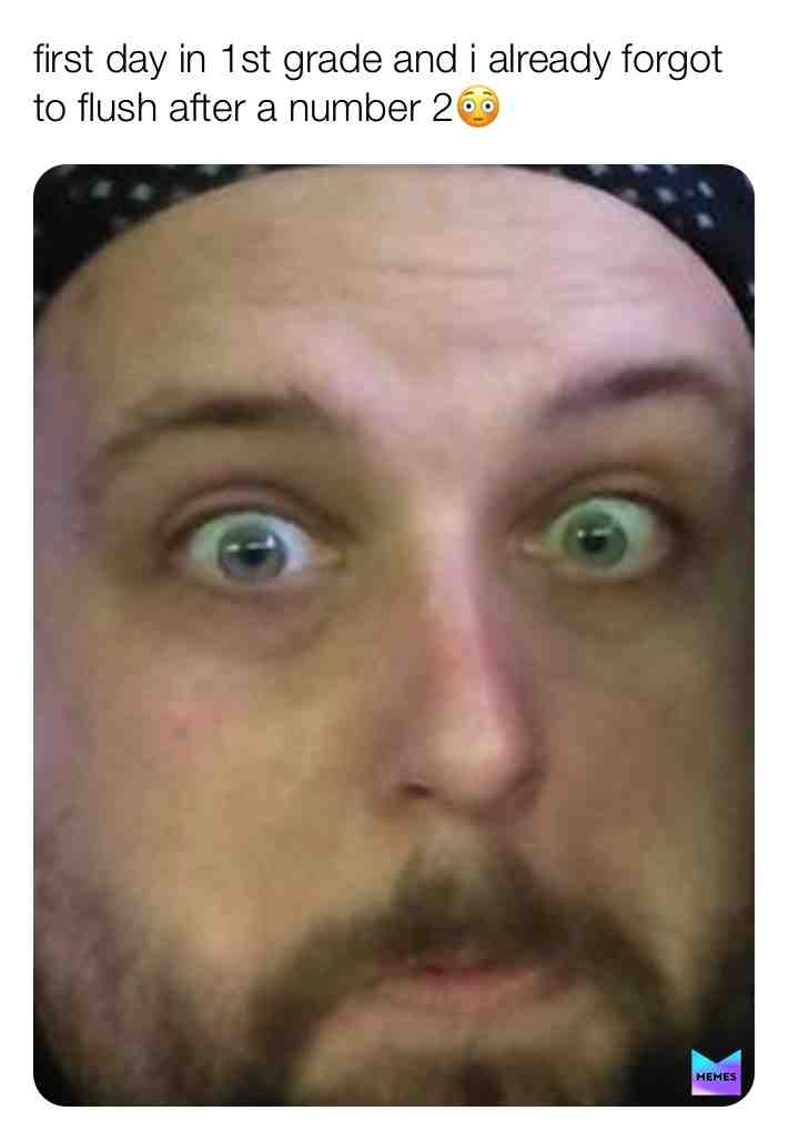 true story #true #truestory #uhoh #2 #poopoo #poop #poopy #nooo #oops #andioop #lol #lmao #lmfao #memes #meme #cringe #cringememes
