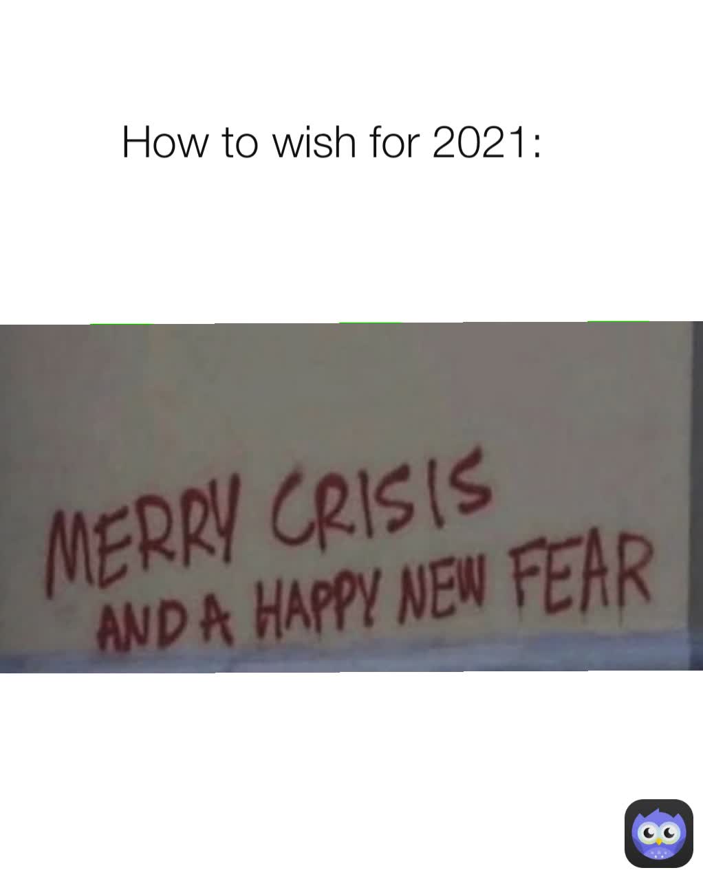 How to wish for 2021:
