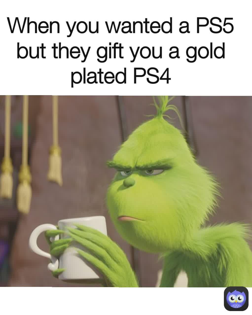 When you wanted a PS5 but they gift you a gold plated PS4