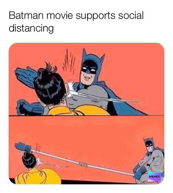 Batman is awesome Wash yo hands  #we will get through