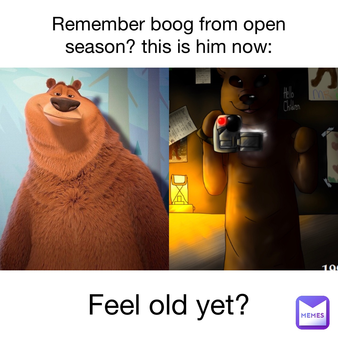 Remember Boog from open season? This is him now: Feel old yet?