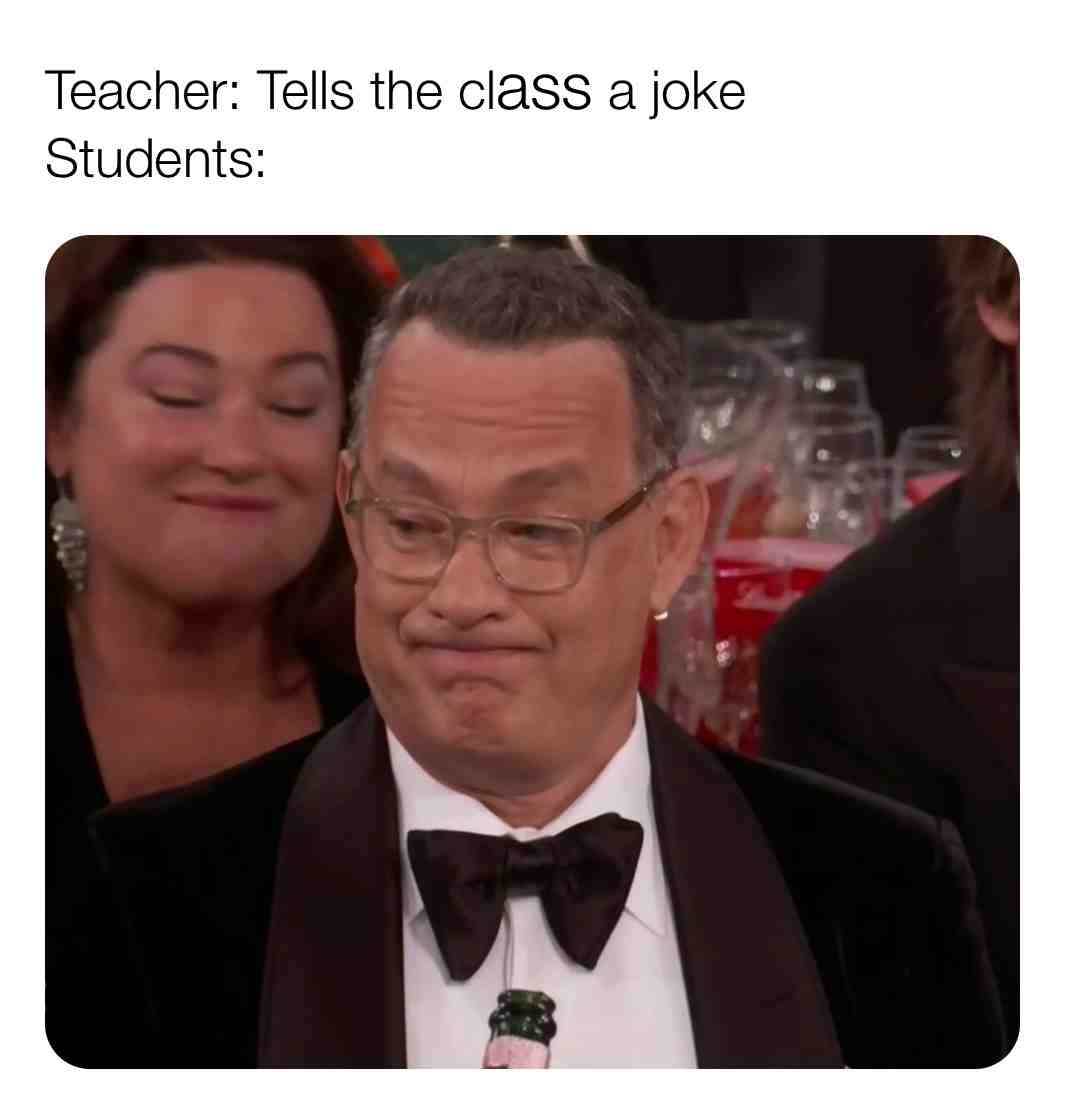 You can say the class joke was a** #memes #sorryforthecurseword #class