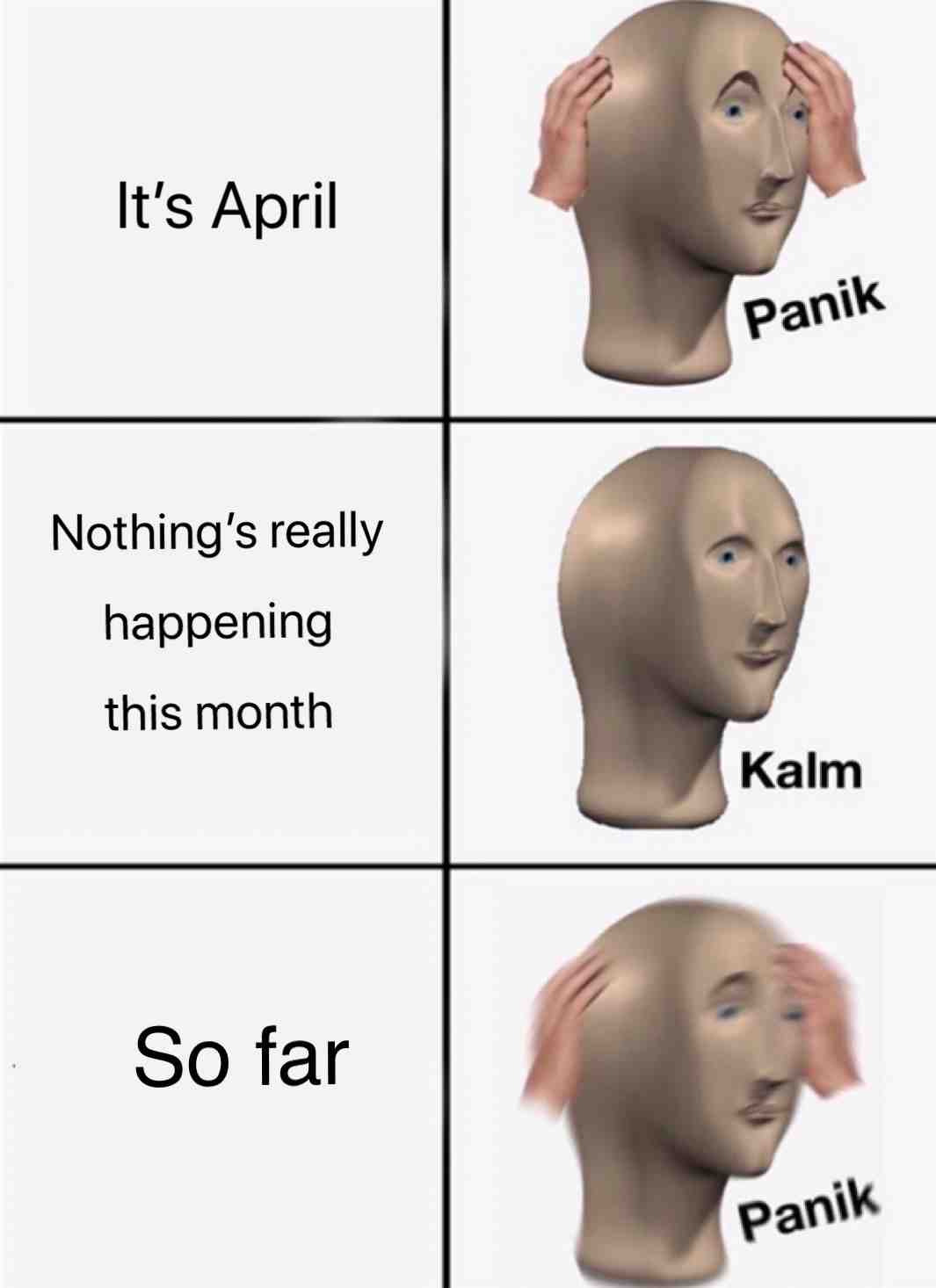 A week and 2 days in and nothing’s happened so far...