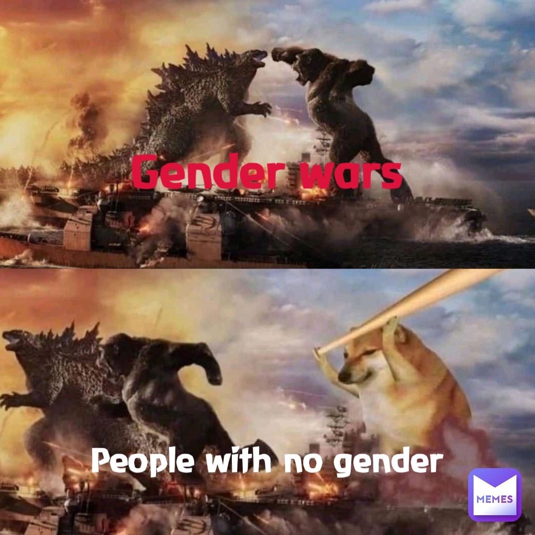 Gender Wars People With No Gender