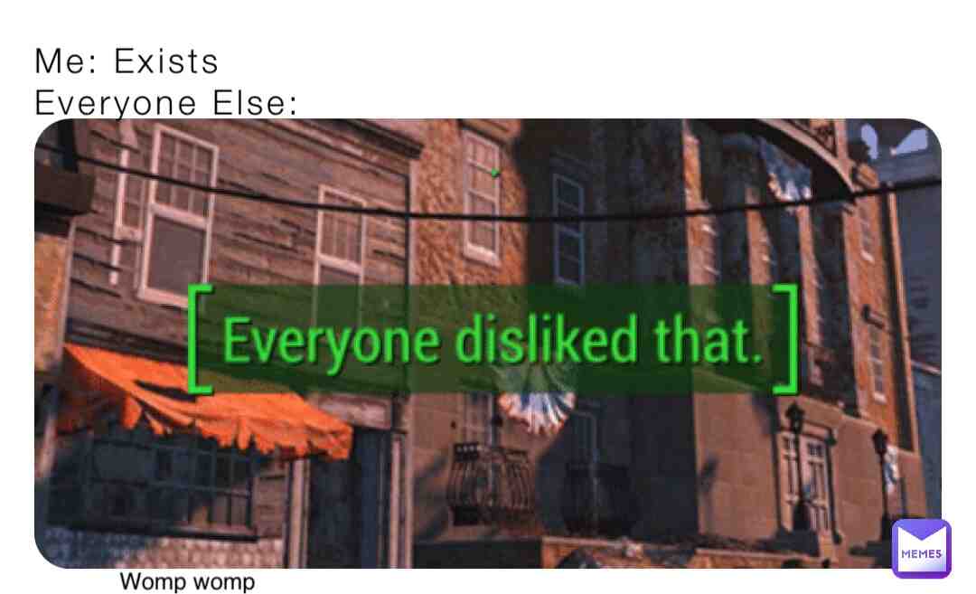 I did nothing