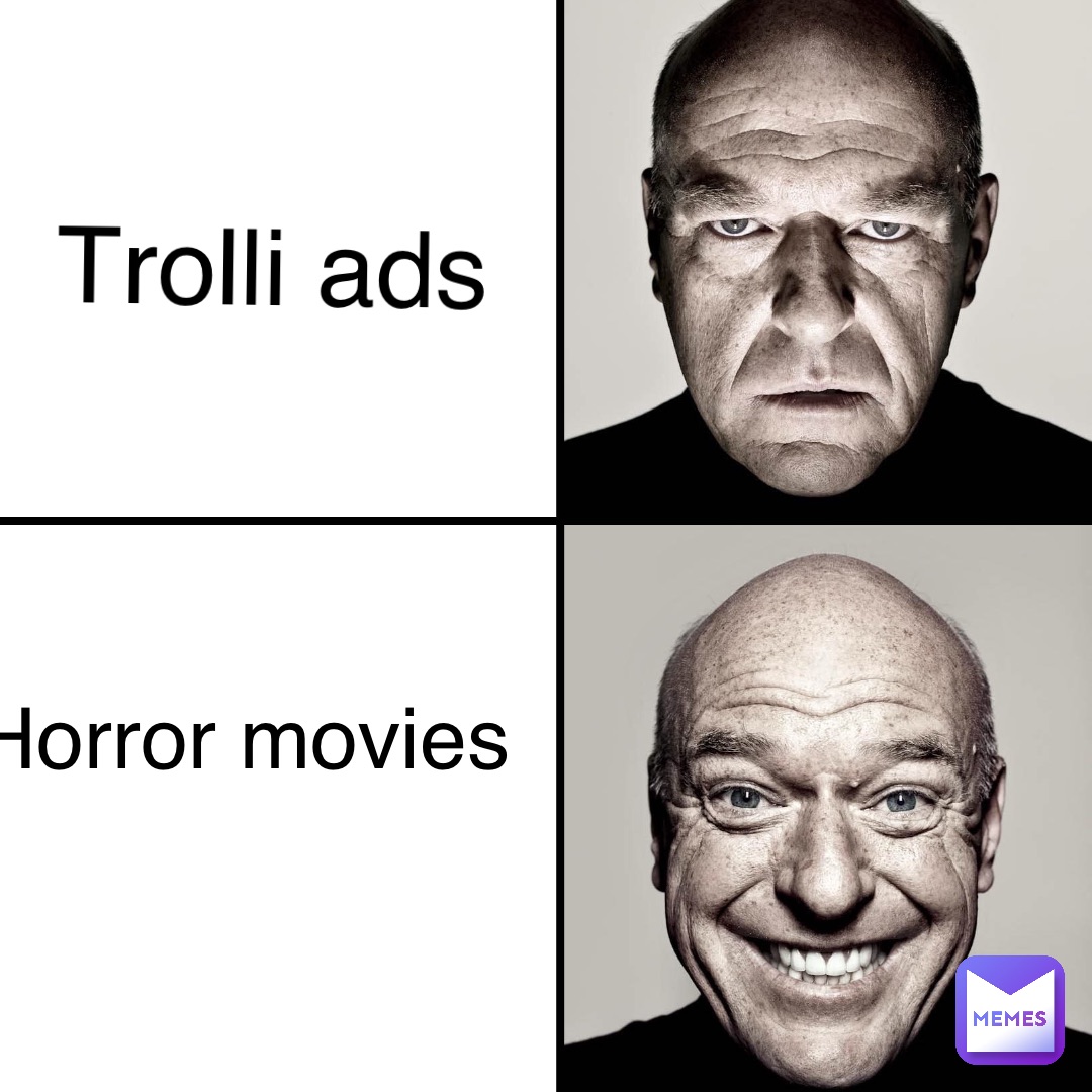 Trolli ads Horror movies