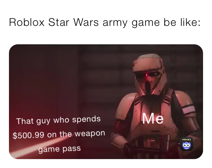 Roblox Star Wars army game be like: