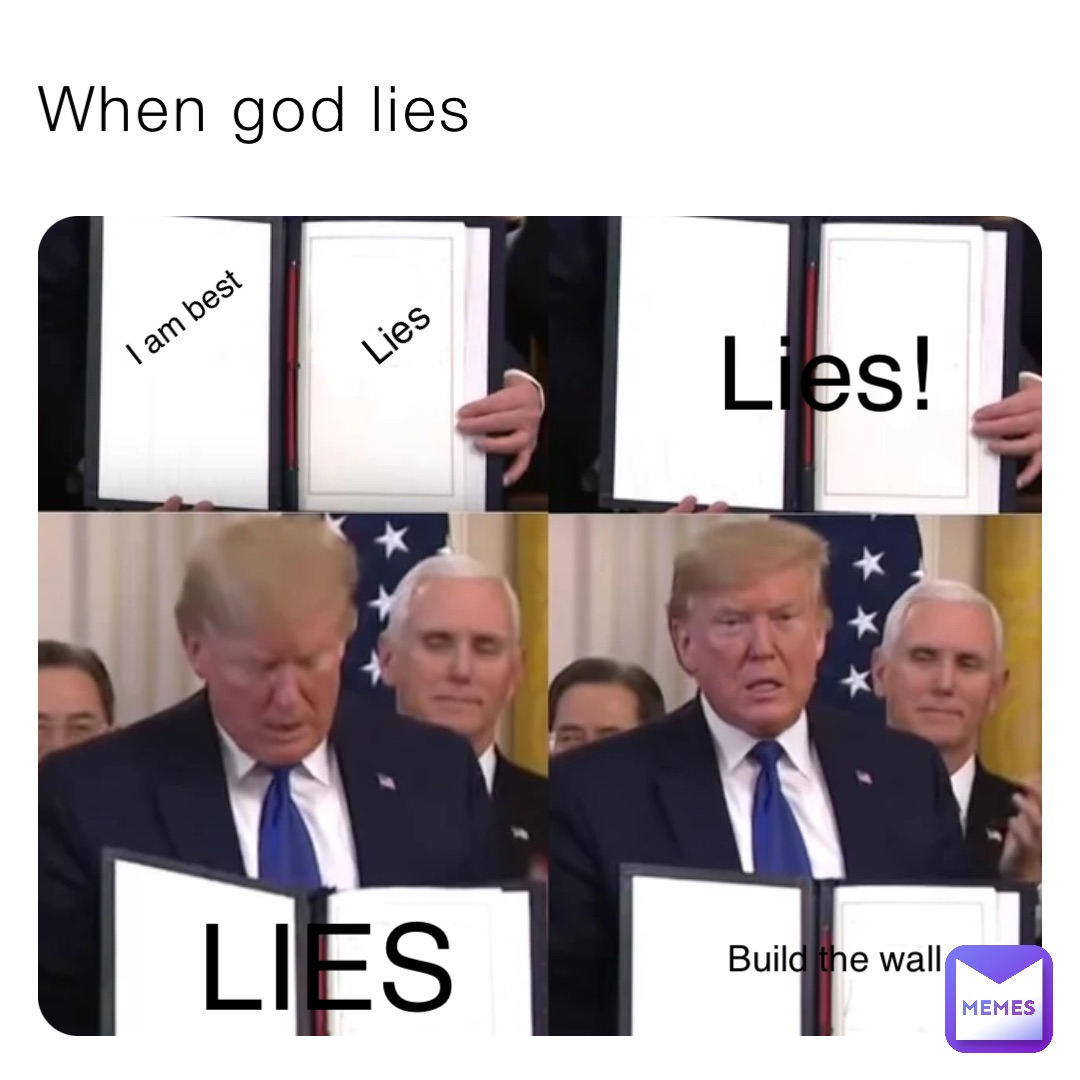 When god lies Lies!